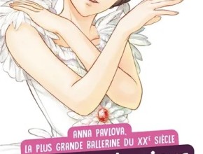 Anna Pavlova (la danse classique en manga)