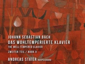Das Wohltemperierte Klavier : zweiter Teil / Johann Sebastian Bach ; Andreas Staier, clav.