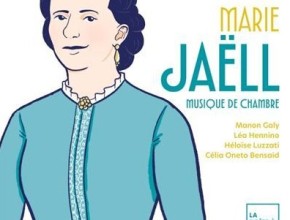 Marie Jaëll, une quête d'infini : musique de chambre