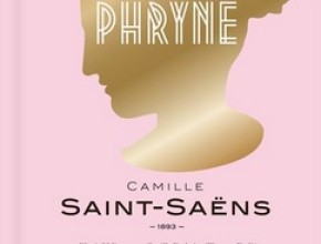Phryné/Camille Saint-Saëns
