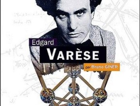 Edgard Varèse / Bruno Giner