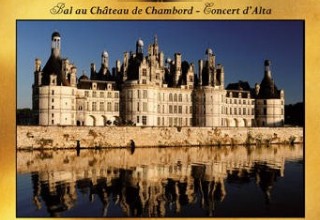Bal au château de Chambord/Concert d'Alta (3.03 BAL)